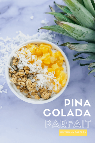 Pina Colada Parfait (Macro Friendly Snack)